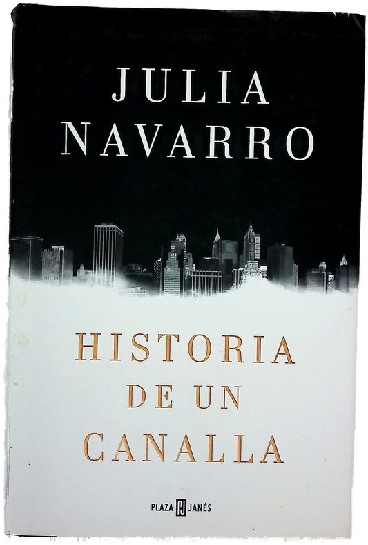 Historia de un canalla