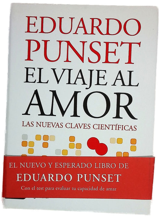 El viaje al amor las nuevas claves científicas