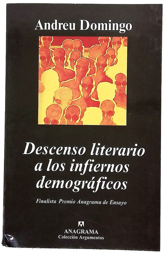 Descenso literario a los infiernos demográficos distopía y población