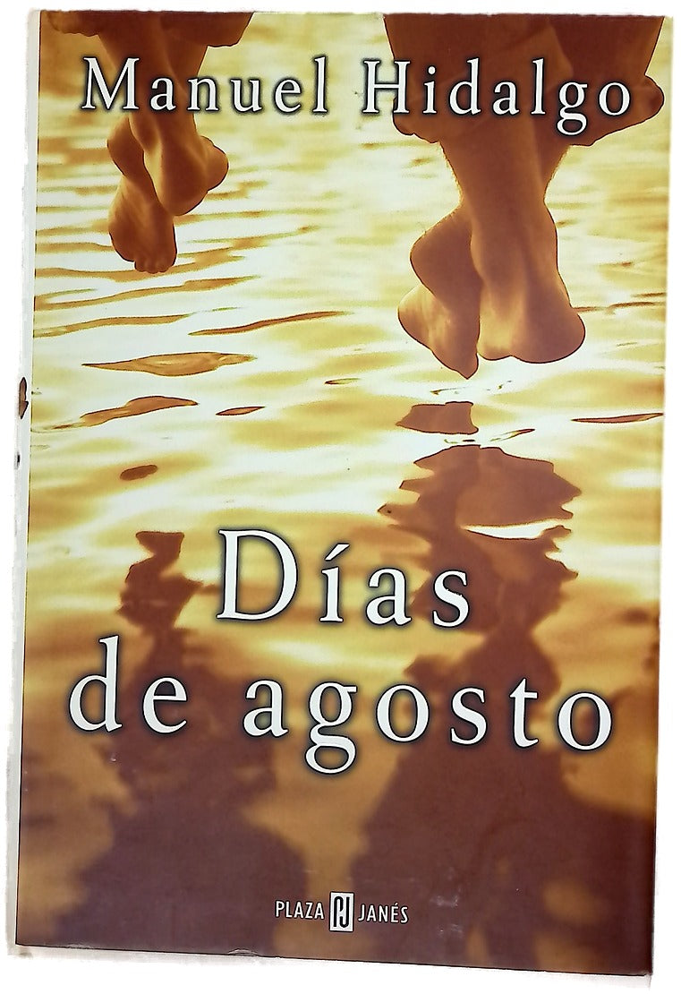 Días de agosto