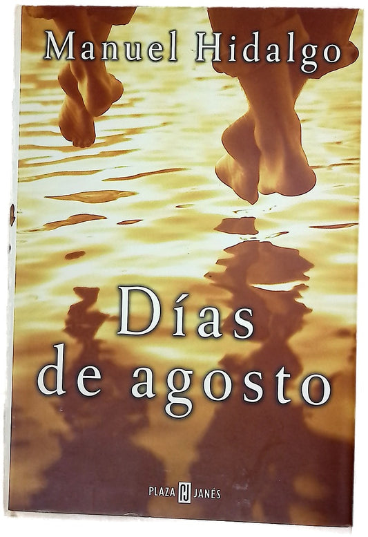 Días de agosto