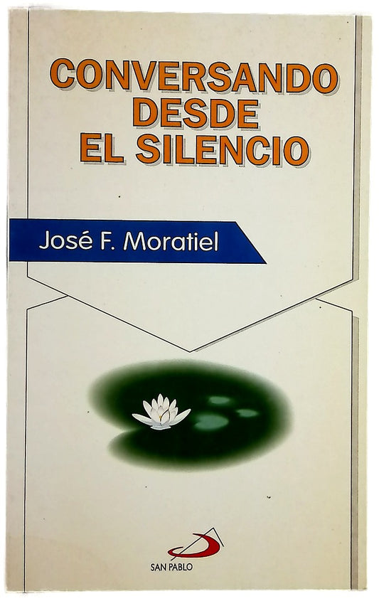 Conversando desde el silencio