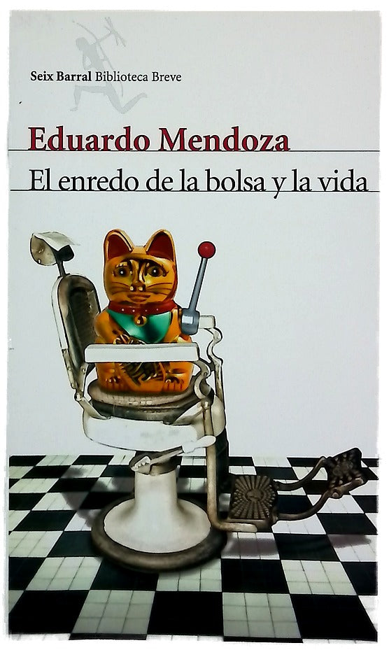 El enredo de la bolsa y la vida