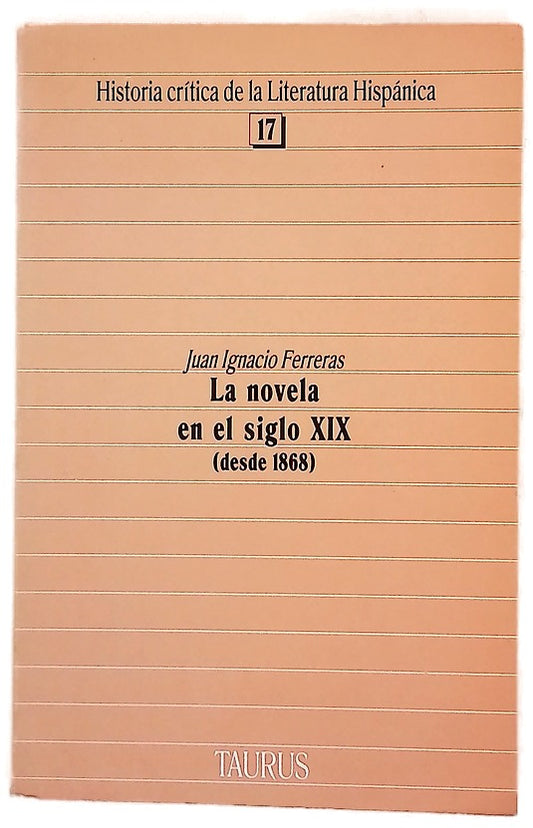 La novela en el siglo XIX (desde 1868)