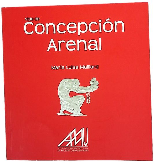 Vida y obra de Concepción Arenal