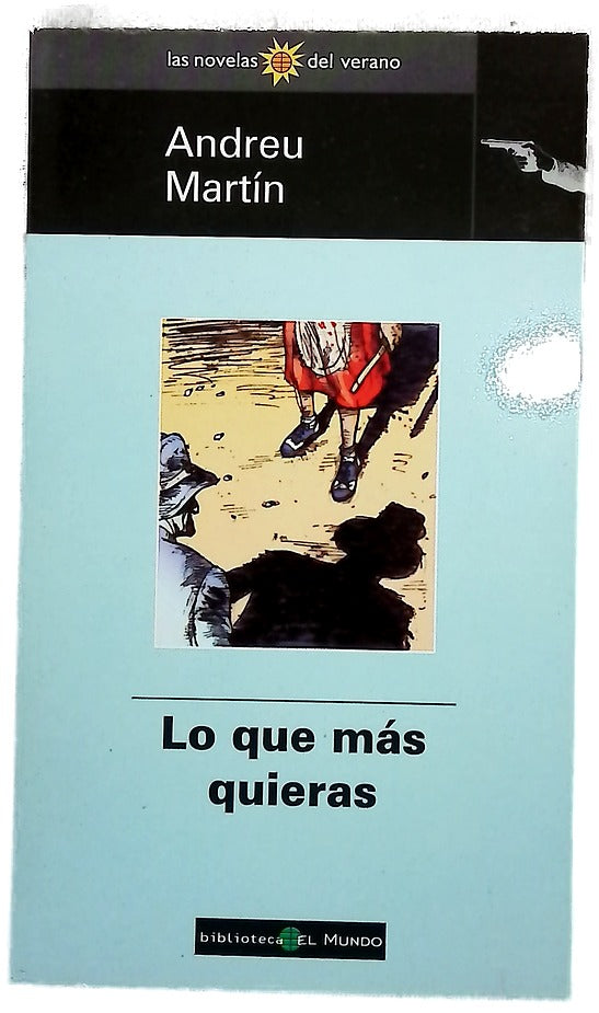 Lo que más quieras