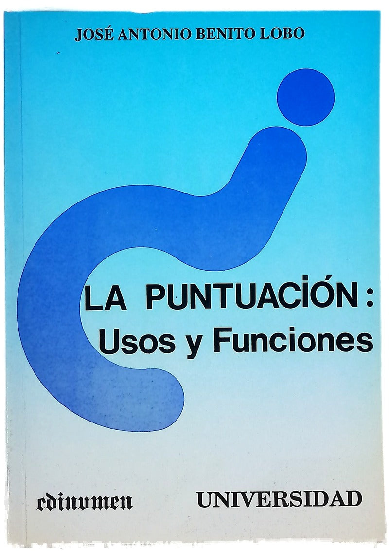 La puntuación usos y funciones