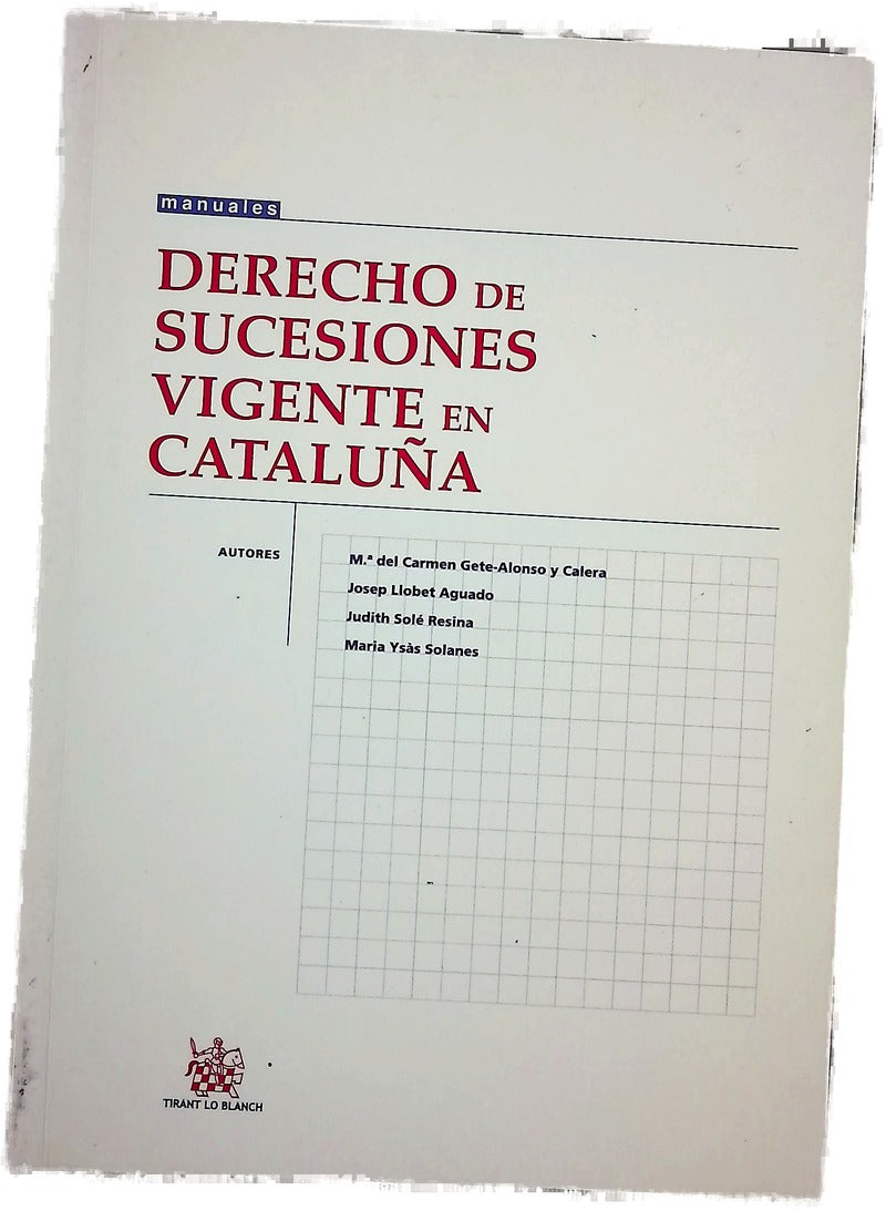 Derecho de sucesiones vigente en Cataluña