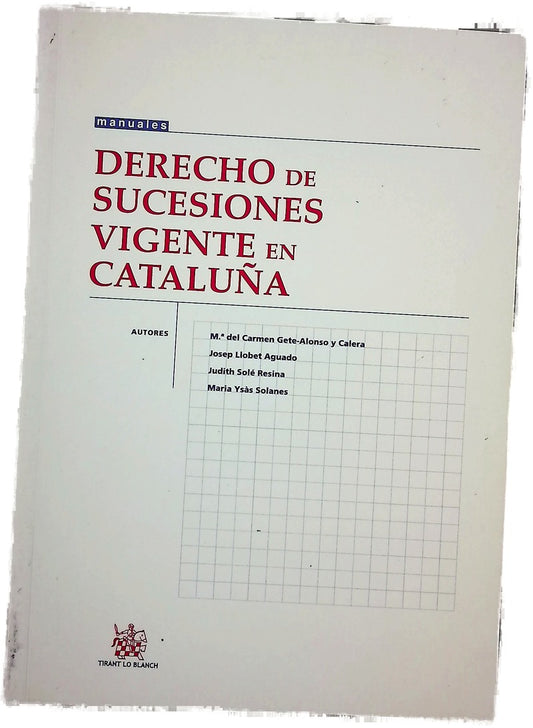 Derecho de sucesiones vigente en Cataluña