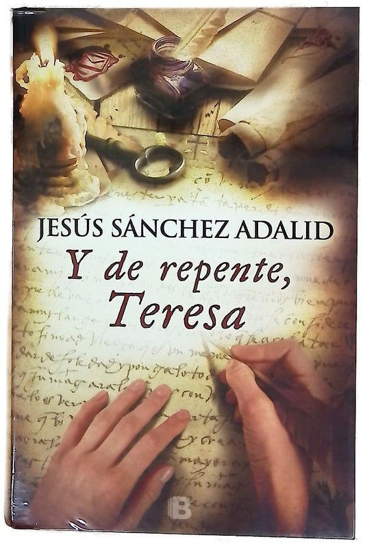 Y de repente, Teresa