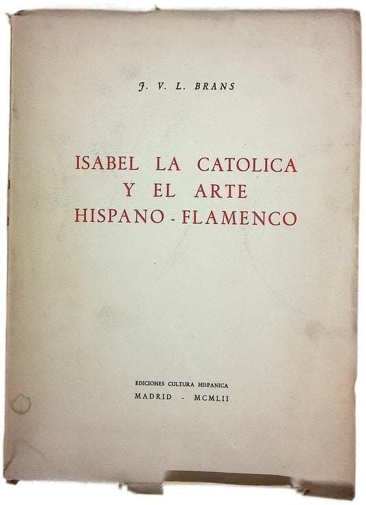 Isabel la catolica y el arte hispano - flamenco