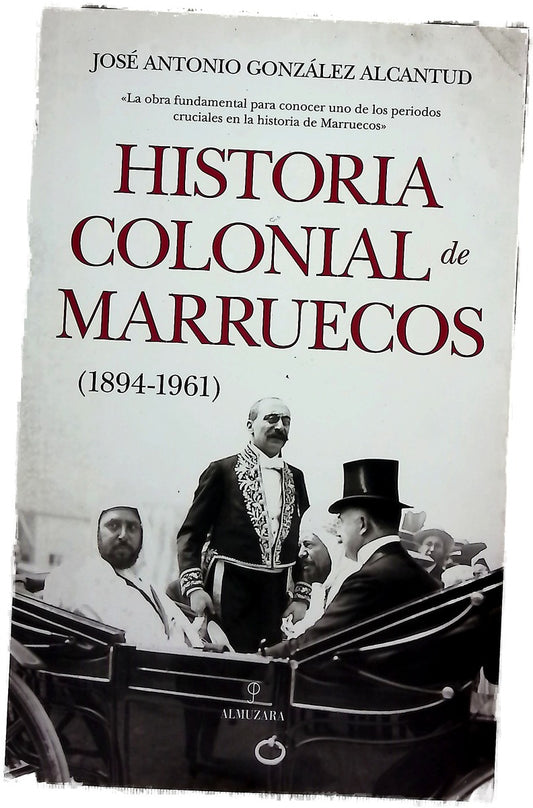 Historia colonial de Marruecos, 1894-1961