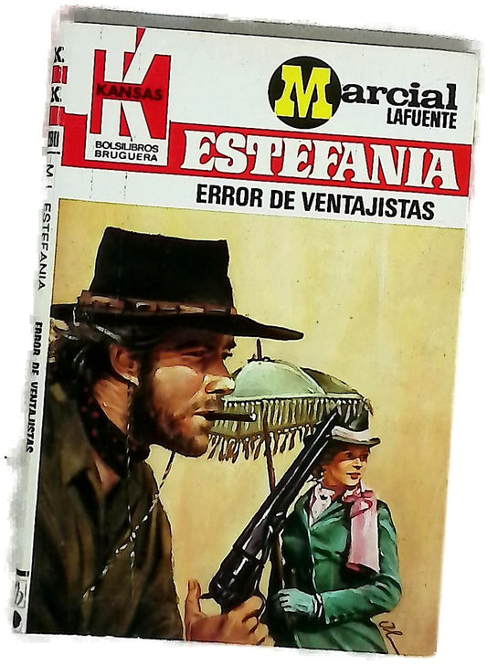 Novelas del Oeste. Error de ventajistas