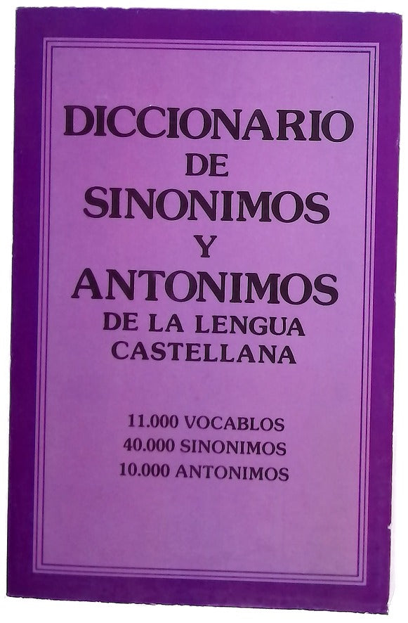 Diccionario de sinónimos y antónimos