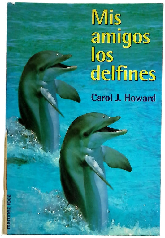 Mis amigos los delfines