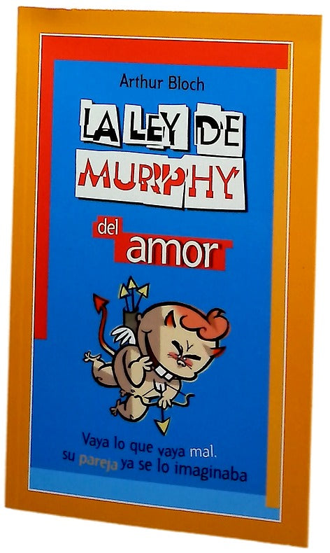 La ley de Murphy del amor