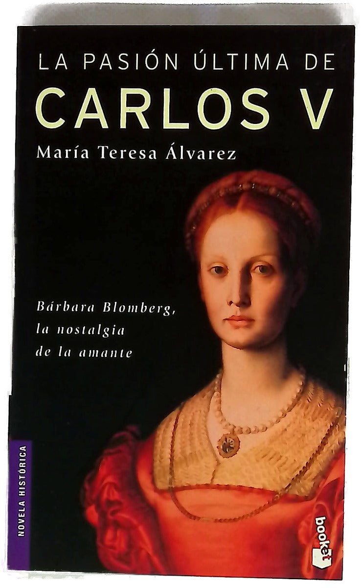 La pasión última de Carlos V
