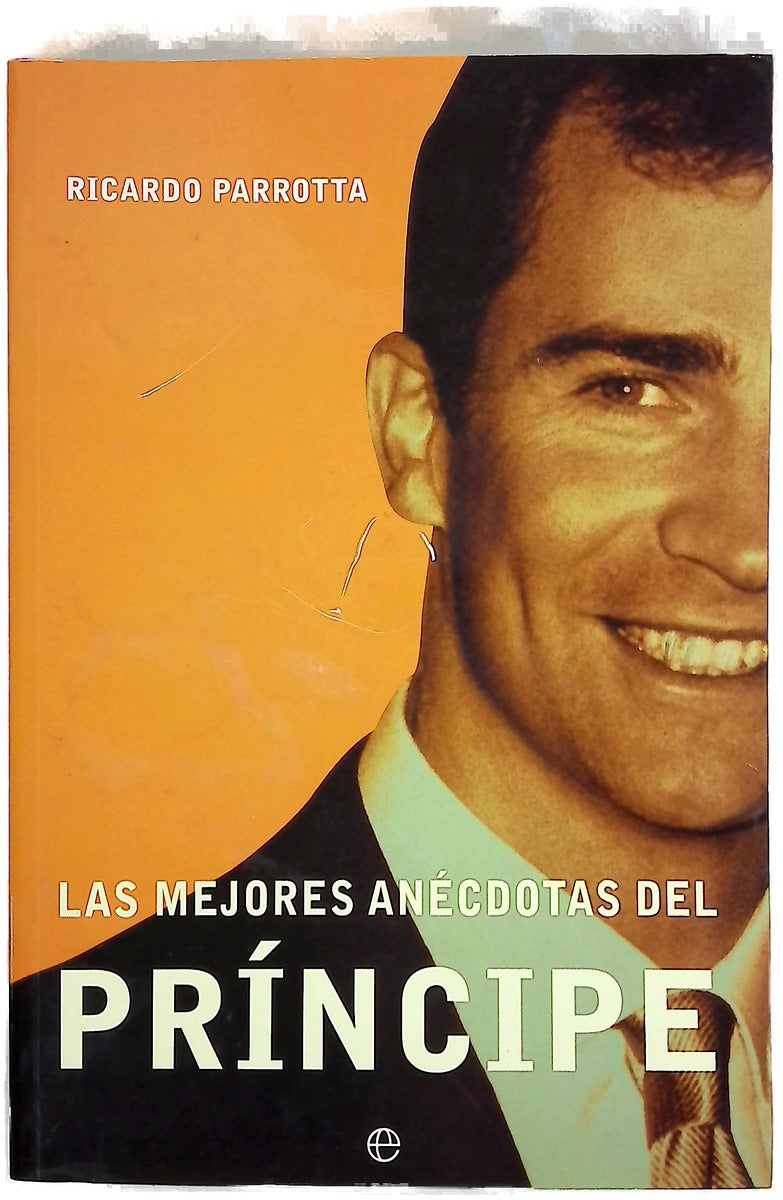 Las mejores anécdotas del Príncipe