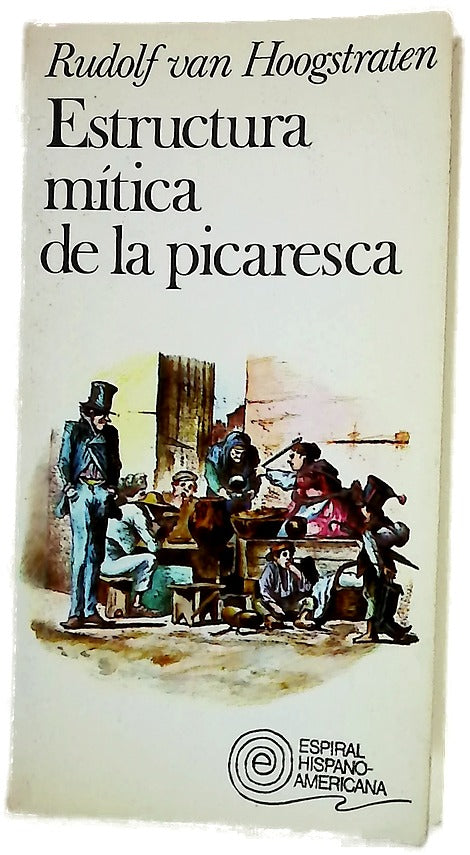 Estructura mítica de la picaresca