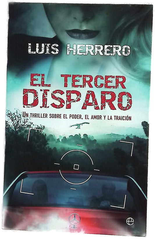 Tercer disparo