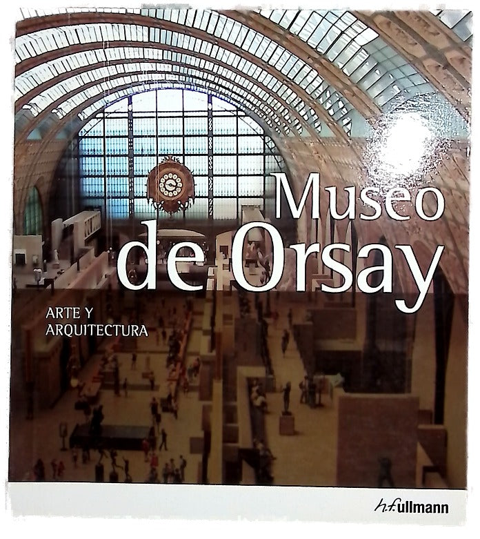 Museo de Orsay : Arte y arquitectura