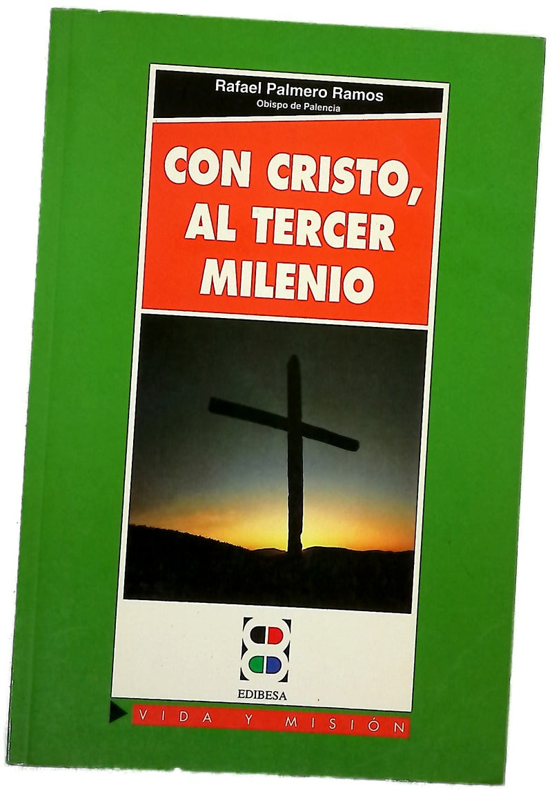 Con Cristo, al tercer milenio