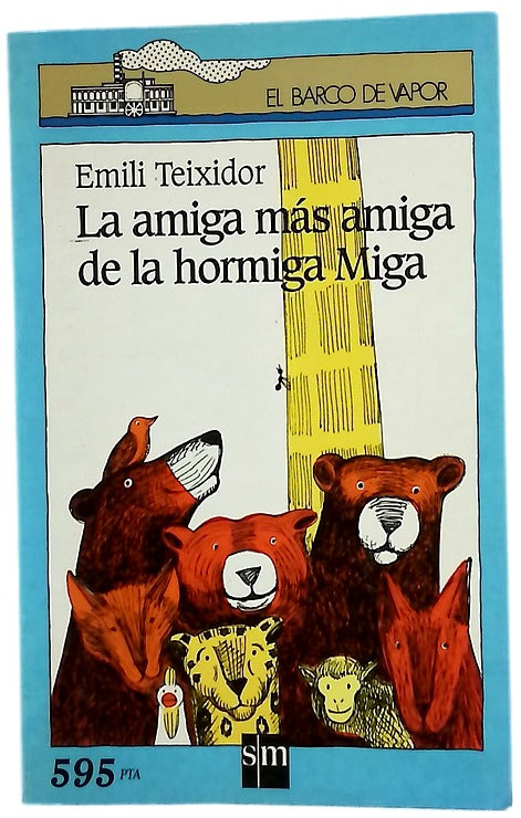 La amiga más amiga de la Hormiga Miga
