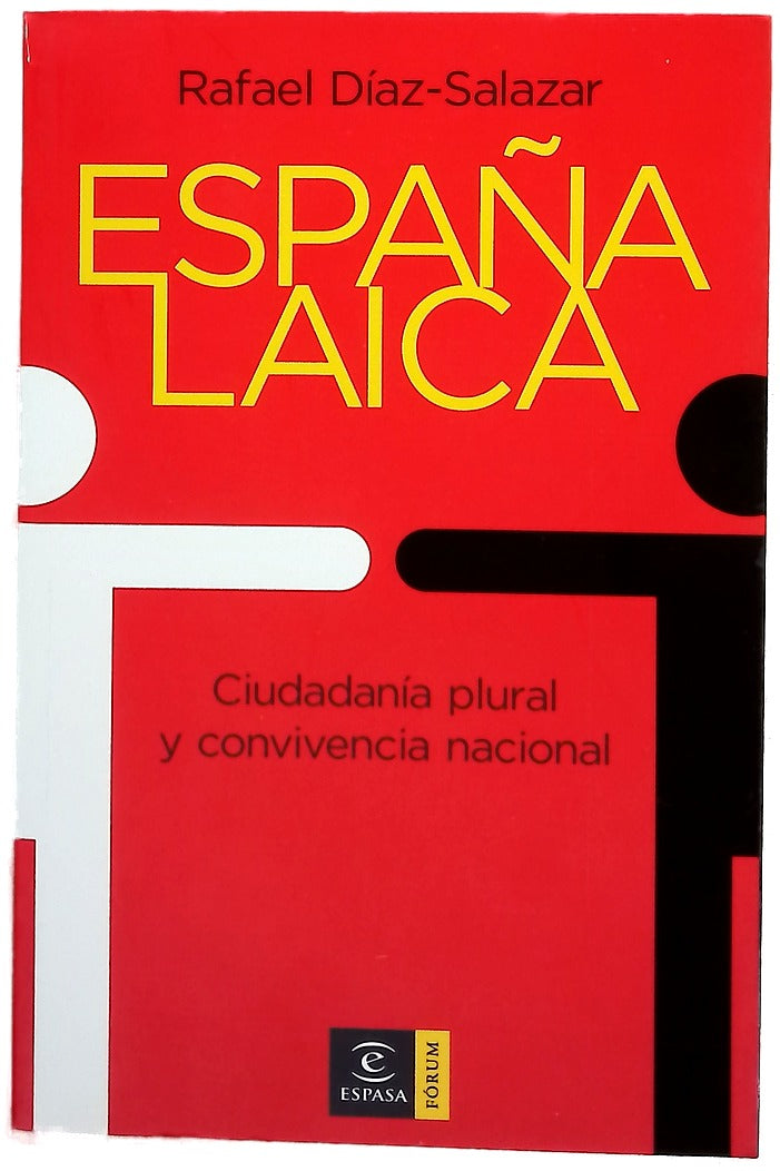 España laica ciudadanía plural y convivencia nacional