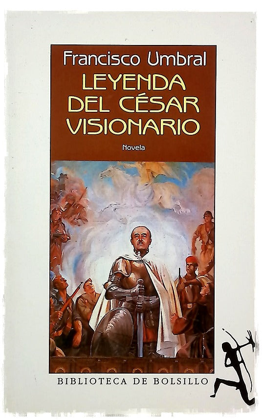 Leyenda del césar visionario