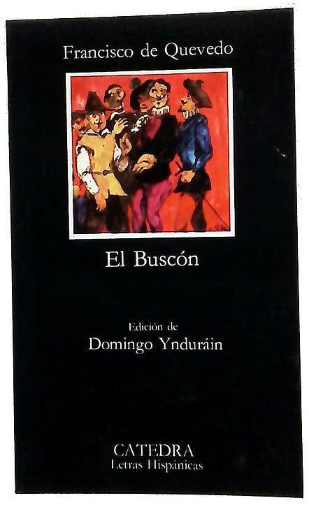 La vida del Buscón llamado Don Pablos