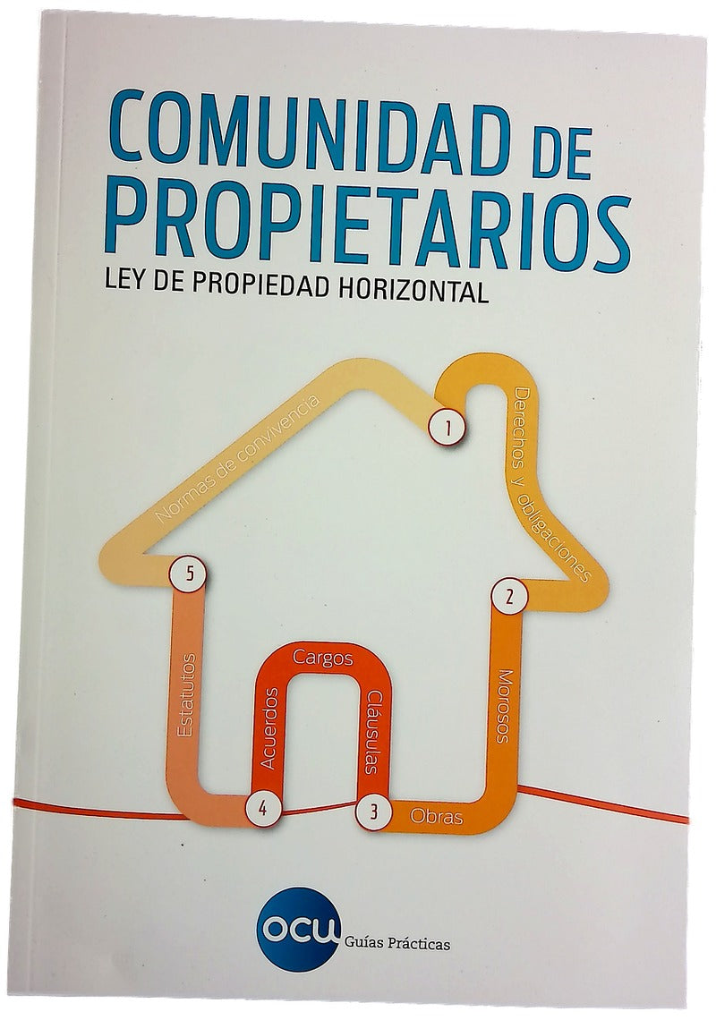 Comunidad de propietarios : Ley de propiedad horizontal