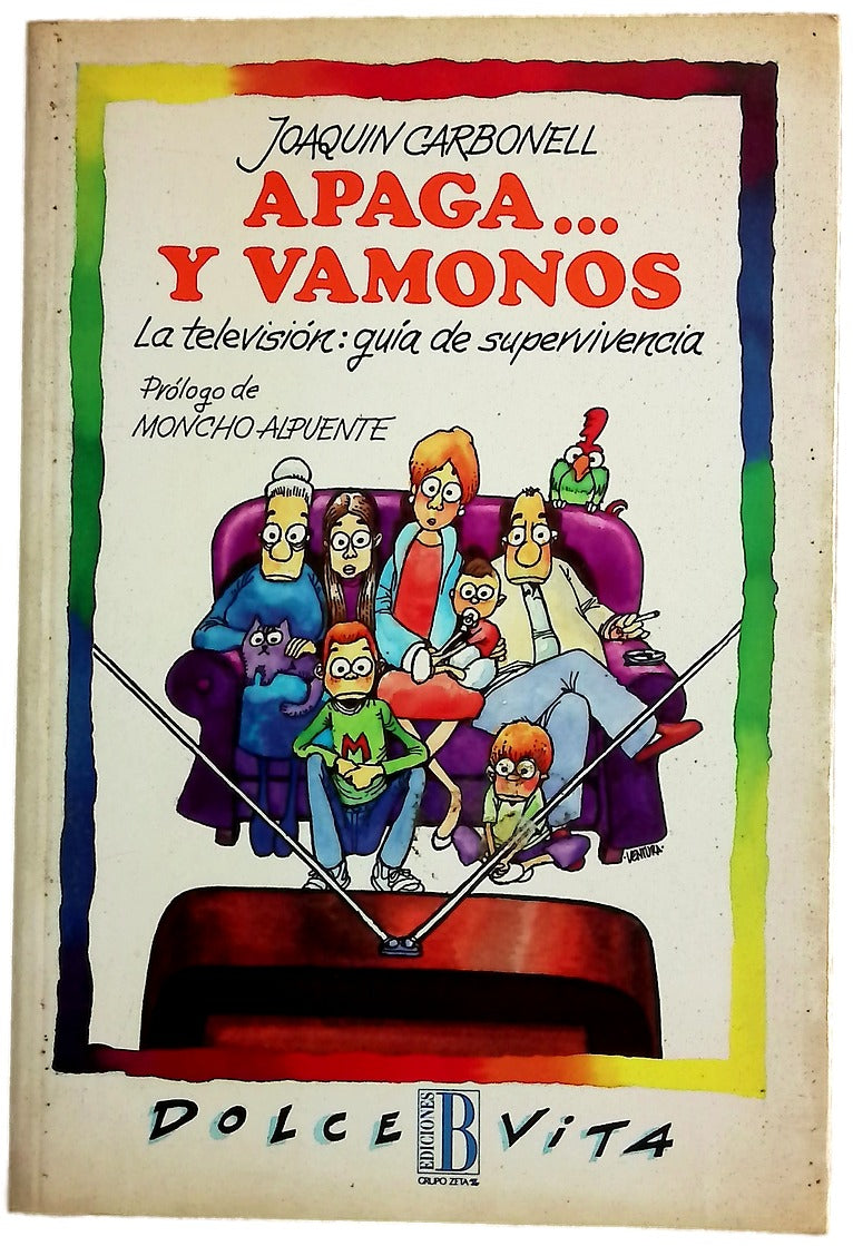 Apaga-- y vámonos la televisión, guía de supervivencia
