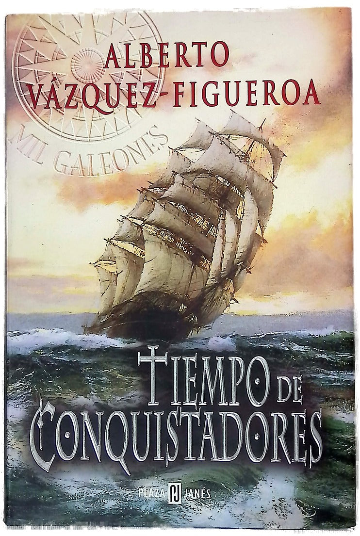 Tiempo De Los Conquistadores