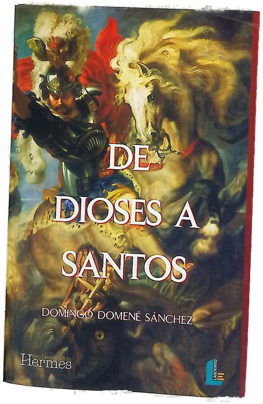 De dioses a santos la cristianización del calendario