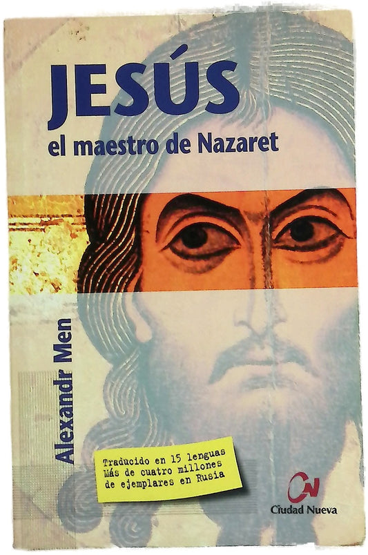 Jesús, el maestro de Nazaret