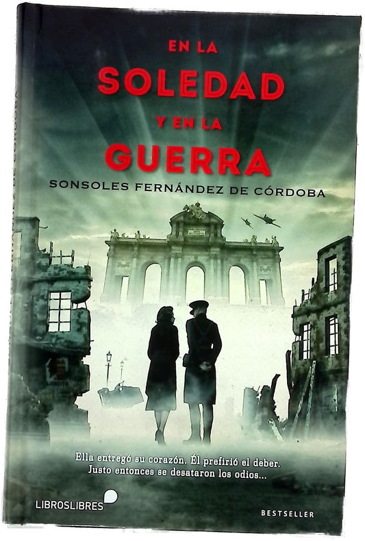 En la soledad y en la guerra