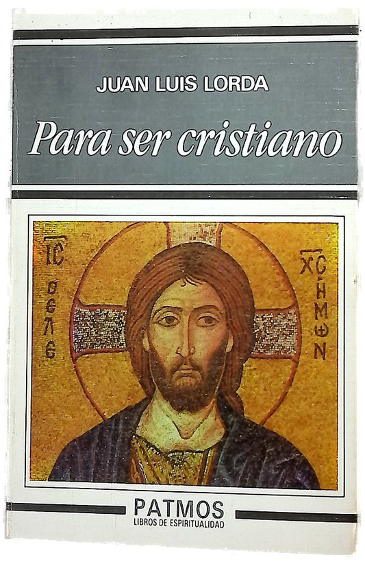 Para ser cristiano