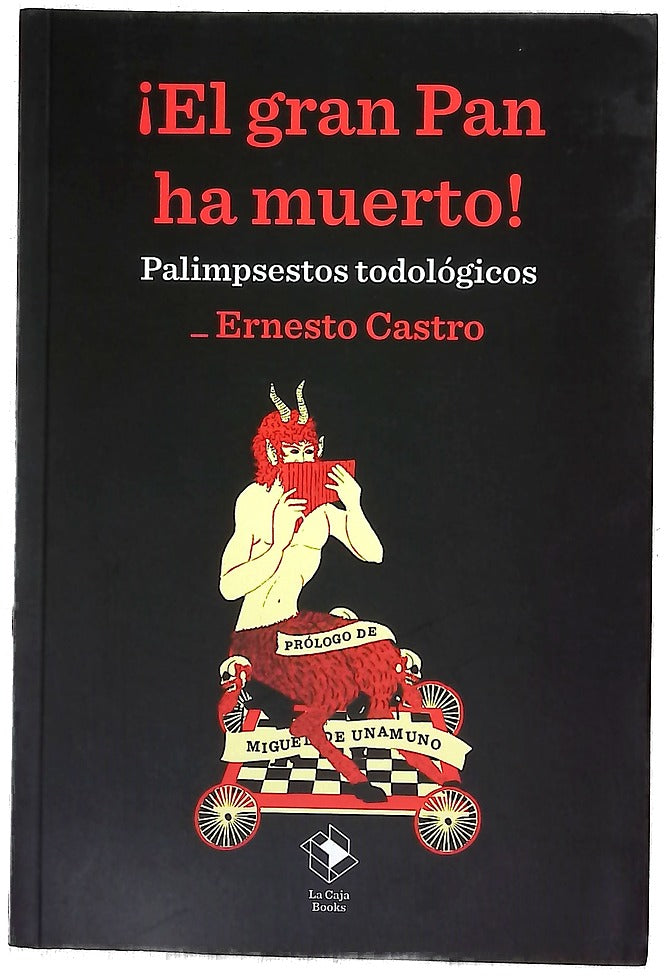 ¡El gran Pan ha muerto! : palimpsestos todológicos
