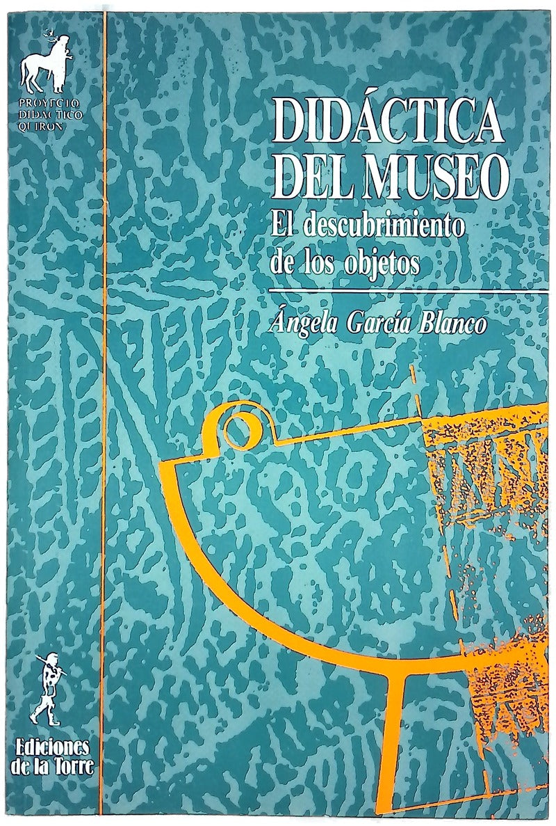 Didáctica del museo el descubrimiento de los objetos