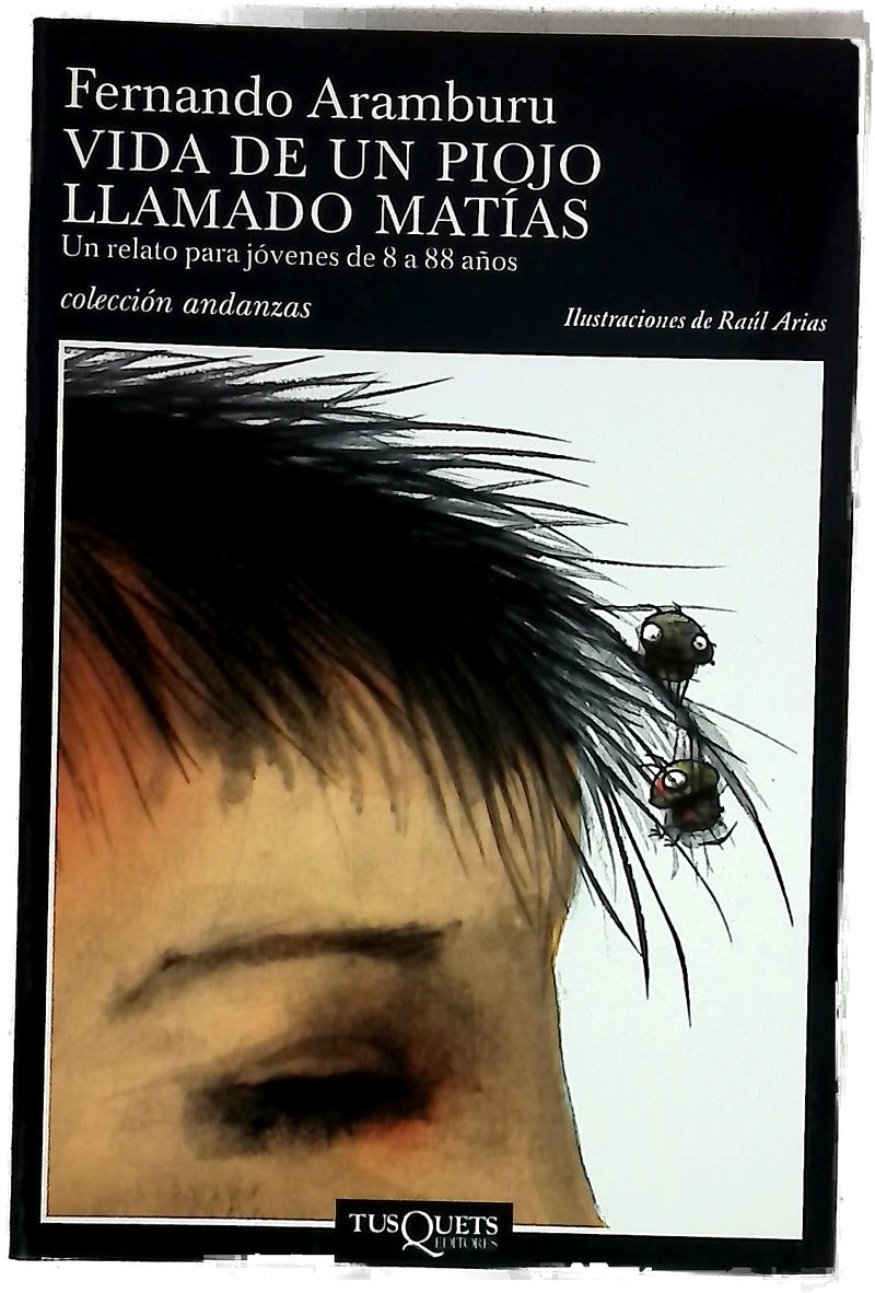 Vida de un piojo llamado Matías