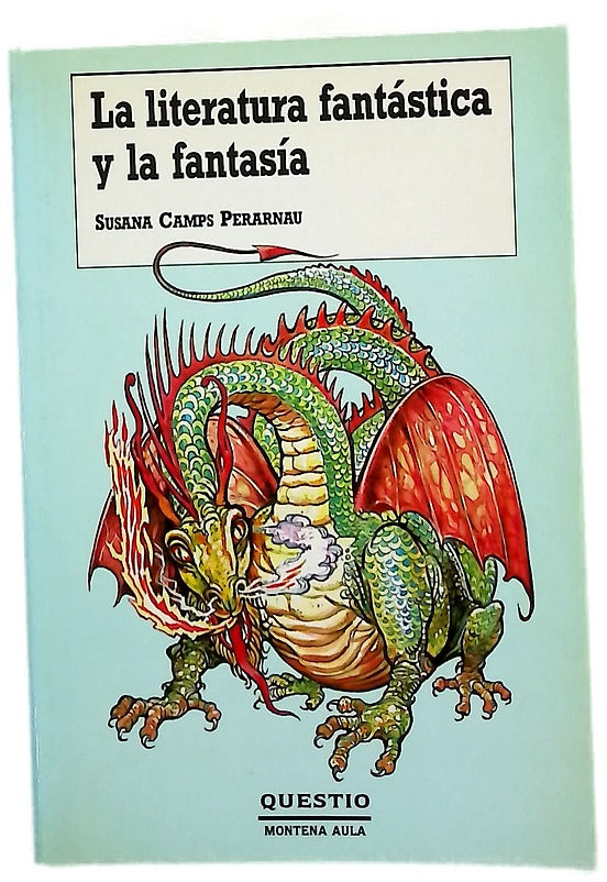 La literatura fantástica y la fantasía