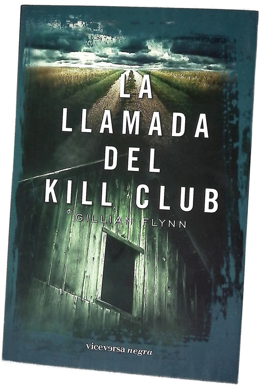 La llamada del Kill Club