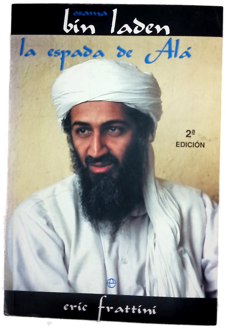 Osama Bin Laden la espada de Alá