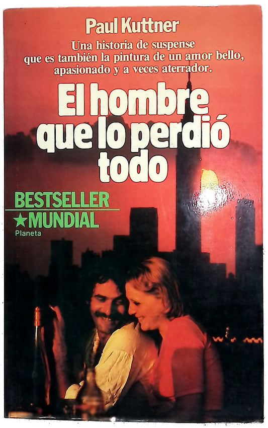 El hombre que lo perdió todo novela