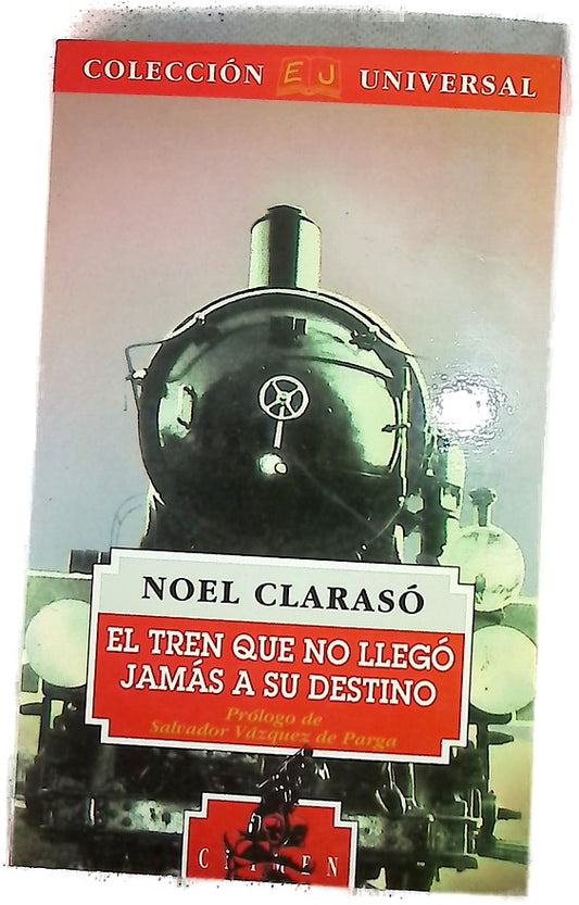 El tren que no llegó jamás a su destino