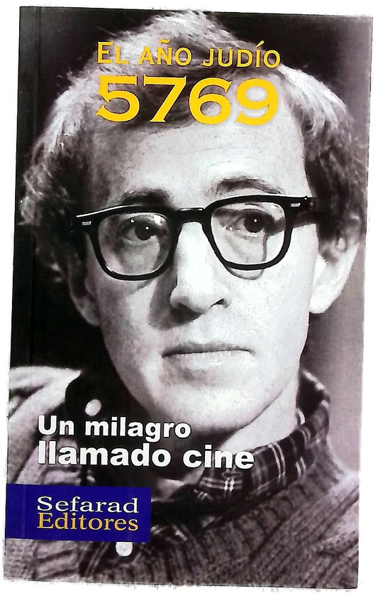 El año judío 5769 un milagro llamado cine
