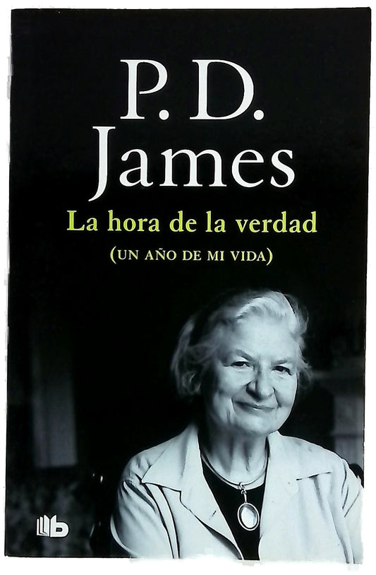 La hora de la verdad