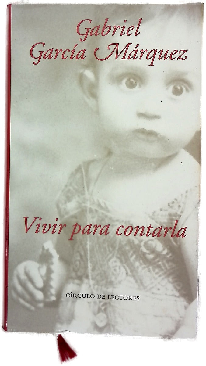 Vivir para contarla
