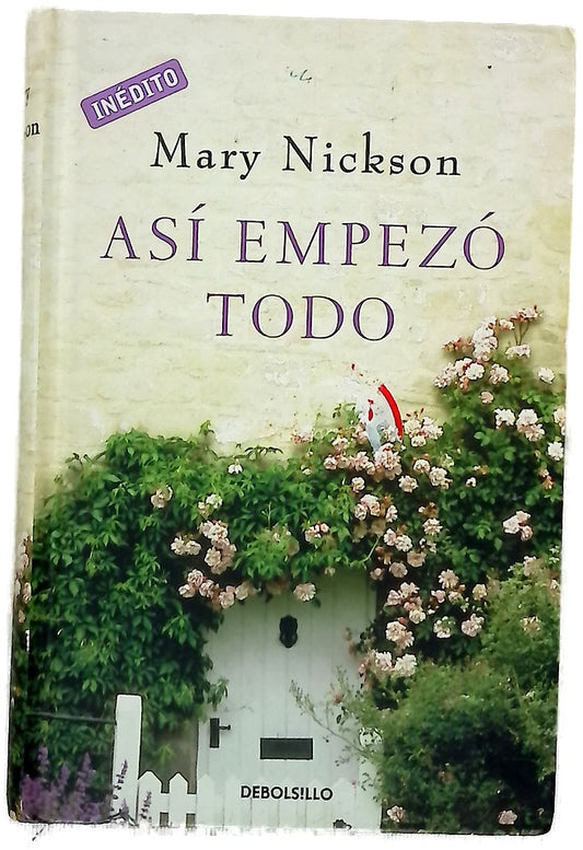 Así empezó todo