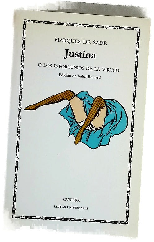 Justina o Los infortunios de la virtud